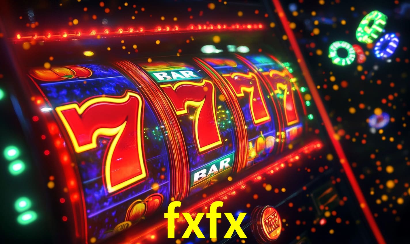 fxfx - Melhores Jogos de Cassino - fxfx.com